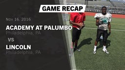 Recap: Academy at Palumbo  vs. Lincoln  2016