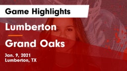 Lumberton  vs Grand Oaks  Game Highlights - Jan. 9, 2021