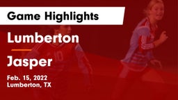 Lumberton  vs Jasper  Game Highlights - Feb. 15, 2022