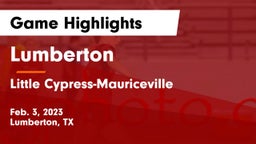 Lumberton  vs Little Cypress-Mauriceville  Game Highlights - Feb. 3, 2023