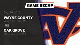Recap: Wayne County  vs. Oak Grove  2016