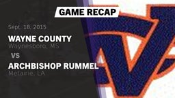 Recap: Wayne County  vs. Archbishop Rummel  2015