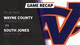 Recap: Wayne County  vs. South Jones  2016