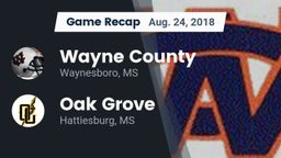 Recap: Wayne County  vs. Oak Grove  2018
