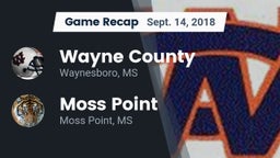 Recap: Wayne County  vs. Moss Point  2018