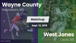 Matchup: Wayne County High vs. West Jones  2019