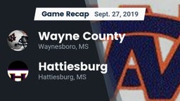 Recap: Wayne County  vs. Hattiesburg  2019