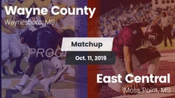 Matchup: Wayne County High vs. East Central  2019