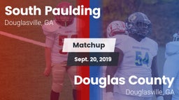 Matchup: South Paulding High vs. Douglas County  2019