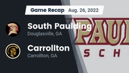 Recap: South Paulding  vs. Carrollton  2022