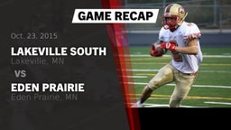 Lakeville South football highlights Recap: Lakeville South  vs. Eden Prairie  2015