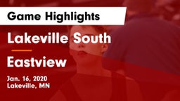 Lakeville South  vs Eastview  Game Highlights - Jan. 16, 2020
