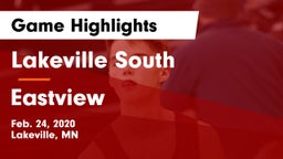 Lakeville South  vs Eastview  Game Highlights - Feb. 24, 2020