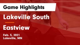 Lakeville South  vs Eastview  Game Highlights - Feb. 5, 2021