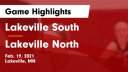 Lakeville South  vs Lakeville North Game Highlights - Feb. 19, 2021