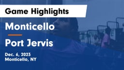 Monticello  vs Port Jervis  Game Highlights - Dec. 6, 2023