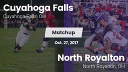 Matchup: Cuyahoga Falls High vs. North Royalton  2017