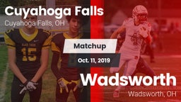 Matchup: Cuyahoga Falls High vs. Wadsworth  2019