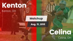 Matchup: Kenton  vs. Celina  2018