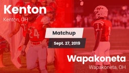 Matchup: Kenton  vs. Wapakoneta  2019