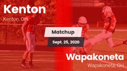 Matchup: Kenton  vs. Wapakoneta  2020