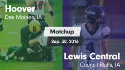 Matchup: Hoover  vs. Lewis Central  2016