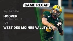 Recap: Hoover  vs. West Des Moines Valley, IA 2014