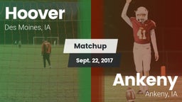 Matchup: Hoover  vs. Ankeny  2017