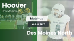 Matchup: Hoover  vs. Des Moines North  2017