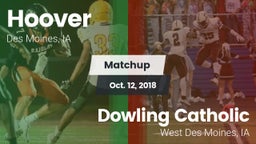 Matchup: Hoover  vs. Dowling Catholic  2018