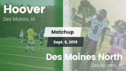 Matchup: Hoover  vs. Des Moines North  2019