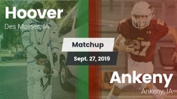 Matchup: Hoover  vs. Ankeny  2019