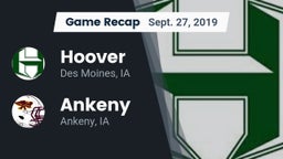 Recap: Hoover  vs. Ankeny  2019