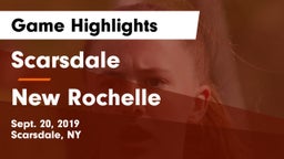 Scarsdale  vs New Rochelle Game Highlights - Sept. 20, 2019