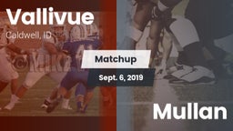 Matchup: Vallivue  vs. Mullan 2019