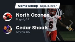 Recap: North Oconee  vs. Cedar Shoals   2017