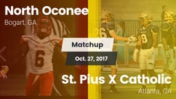 Matchup: North Oconee High vs. St. Pius X Catholic  2017
