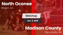 Matchup: North Oconee High vs. Madison County  2018