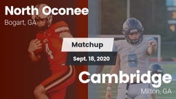 Matchup: North Oconee High vs. Cambridge  2020