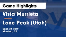 Vista Murrieta  vs Lone Peak (Utah) Game Highlights - Sept. 20, 2019