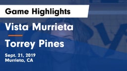 Vista Murrieta  vs Torrey Pines Game Highlights - Sept. 21, 2019