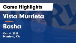 Vista Murrieta  vs Basha Game Highlights - Oct. 4, 2019