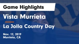 Vista Murrieta  vs La Jolla Country Day  Game Highlights - Nov. 12, 2019