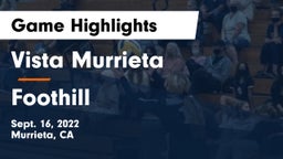 Vista Murrieta  vs Foothill  Game Highlights - Sept. 16, 2022