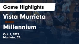 Vista Murrieta  vs Millennium   Game Highlights - Oct. 1, 2022