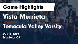 Vista Murrieta  vs Temecula Valley Varsity Game Highlights - Oct. 5, 2022