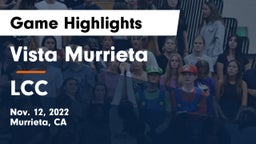 Vista Murrieta  vs LCC Game Highlights - Nov. 12, 2022