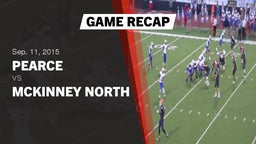 Recap: Pearce  vs. McKinney North  2015