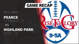 Recap: Pearce  vs. Highland Park  2015