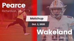 Matchup: Pearce  vs. Wakeland  2020